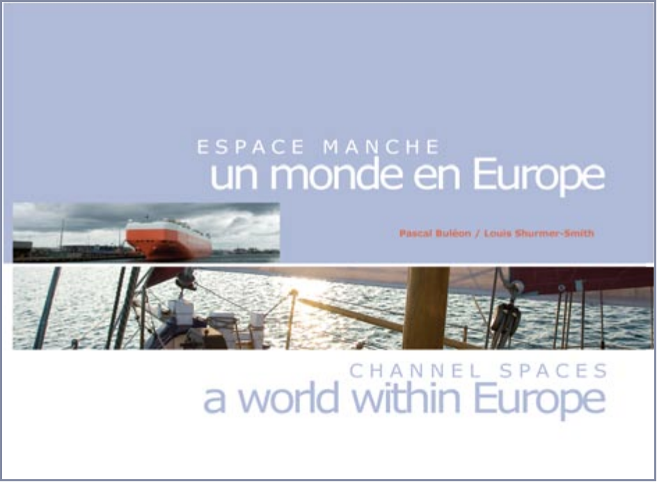 Espace Manche, Un monde en Europe